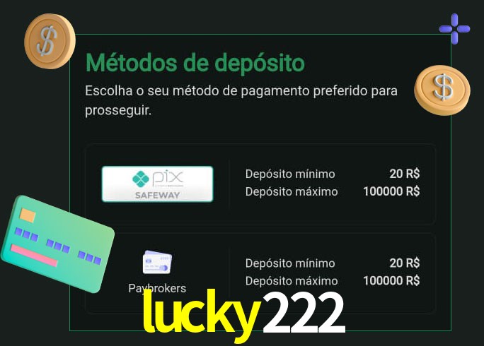 O cassino lucky222 oferece uma grande variedade de métodos de pagamento