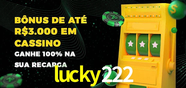 lucky222 melhor bônus de depósito