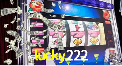 lucky222 bet